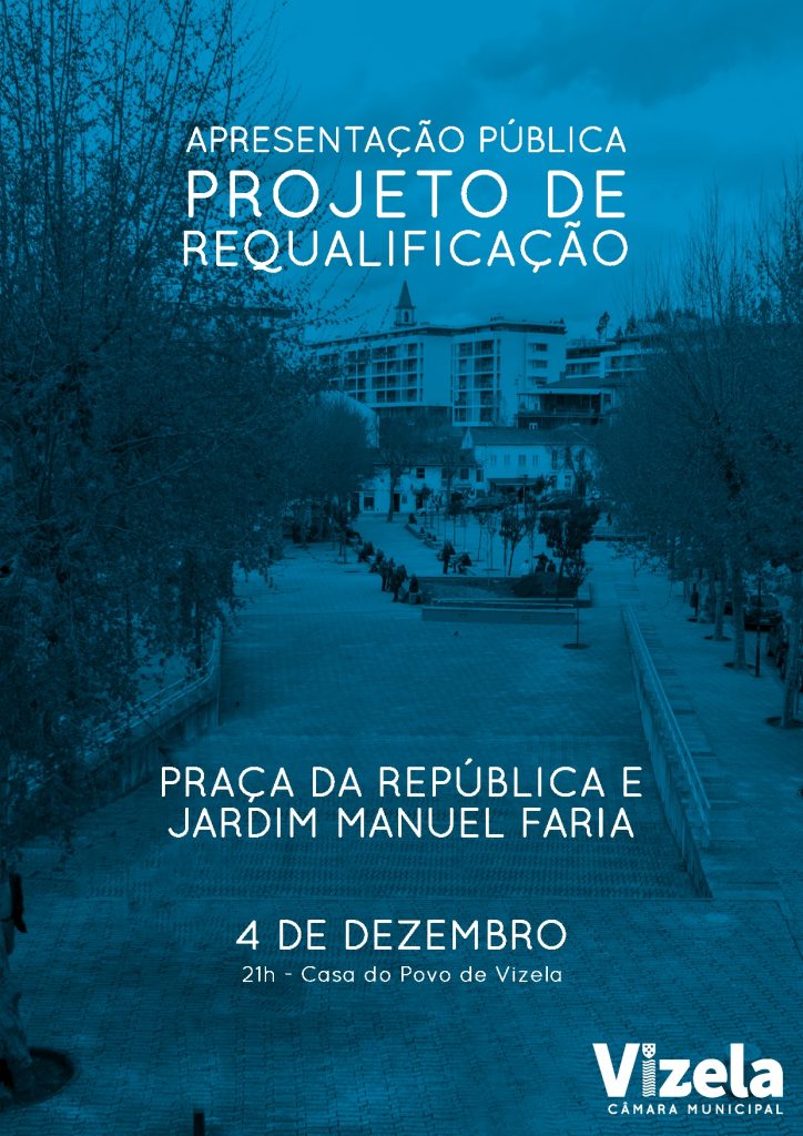 Apresentação do projeto de requalificação da Praça da República e Jardim Manuel Faria